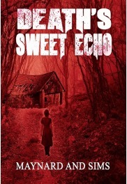 Death's Sweet Echo by Maynard Sims