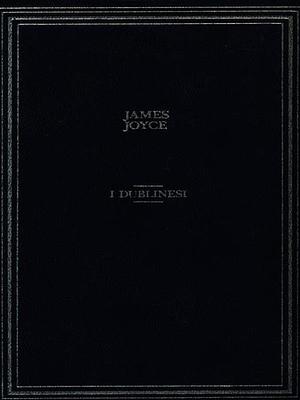 I dublinesi by James Joyce