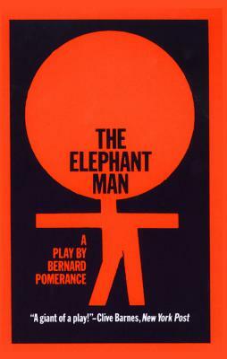 The Elephant Man by Bernard Pomerance