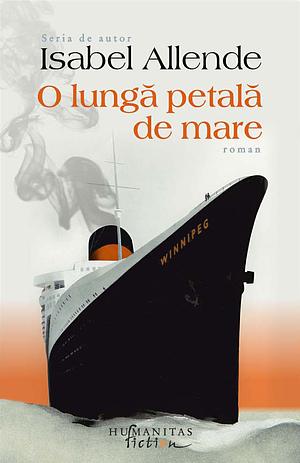O lungă petală de mare by Isabel Allende, Cornelia Rădulescu