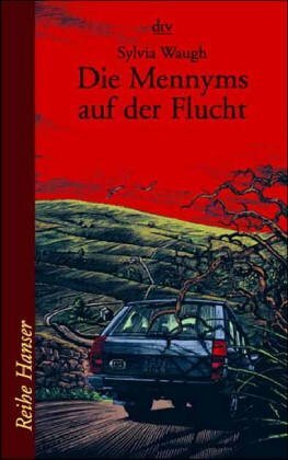 Die Mennyms Auf Der Flucht. by Sylvia Waugh