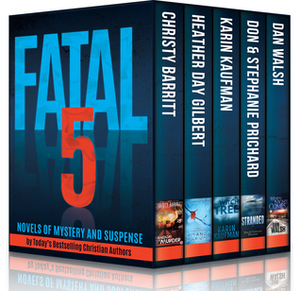 Fatal 5 by Christy Barritt, Stephanie Prichard, Karin Kaufman, Heather Day Gilbert, Don Prichard, Dan Walsh