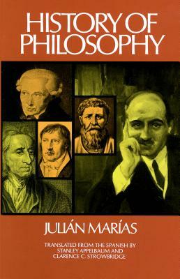 History of Philosophy by Julian Marias