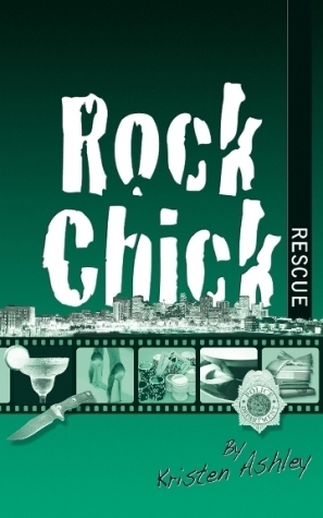 Rock Chick Rescue by Kristen Ashley