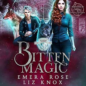 Bitten Magic by Liz Knox, Emera Rose