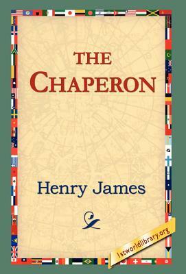 The Chaperon by Henry James