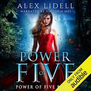 Power of Five by Alex Lidell