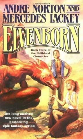 Elvenborn by Mercedes Lackey, Andre Norton