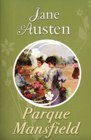 Parque Mansfield by Jane Austen