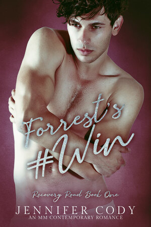 Forrest's #Win by Jennifer Cody