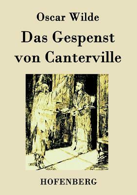 Das Gespenst von Canterville by Oscar Wilde