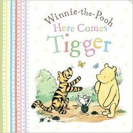 Winnie-the-Pooh: Here Comes Tigger by Egmont Books Ltd.