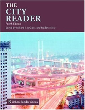 The City Reader by Richard T. LeGates, Frederic Stout