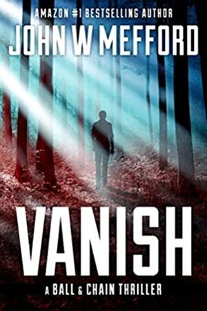 Vanish by John W. Mefford