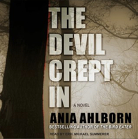 The Devil Crept In by Ania Ahlborn