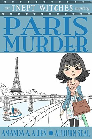 Paris Murder by Amanda A. Allen, Auburn Seal