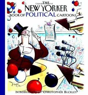 The New Yorker Book of Political Cartoons by Robert Mankoff