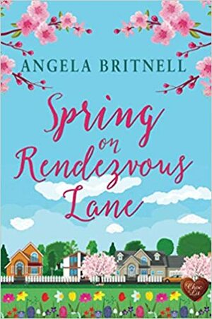 Spring on Rendezvous Lane by Angela Britnell