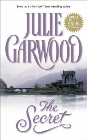 The Secret by Julie Garwood