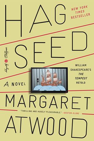 Hag-Seed by Margaret Atwood