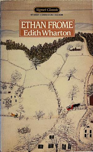 Ethan Frome by Edith Wharton