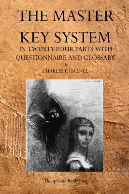 The Master Key System by Charles F. Haanel