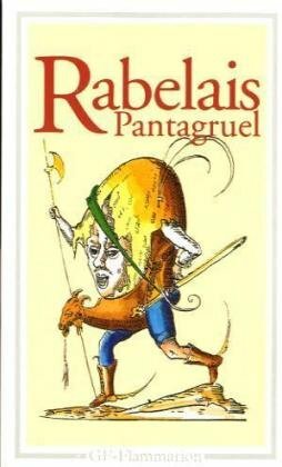 Pantagruel by François Rabelais