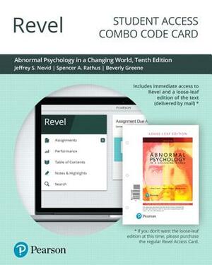 Revel for Abnormal Psychology in a Changing World -- Combo Access Card by Jeffrey Nevid, Beverly Greene, Spencer Rathus