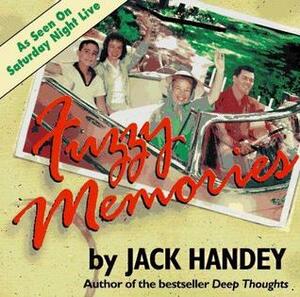 Fuzzy Memories by Jack Handey