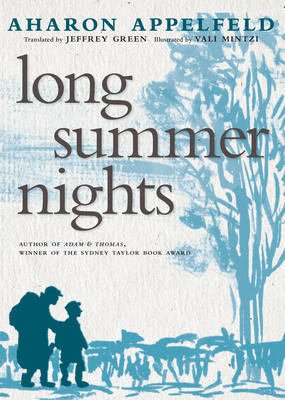 Long Summer Nights by Aharon Appelfeld