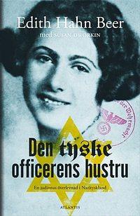 Den tyske officerens hustru by Edith Hahn Beer