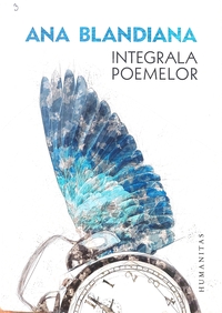 Integrala poemelor by Ana Blandiana