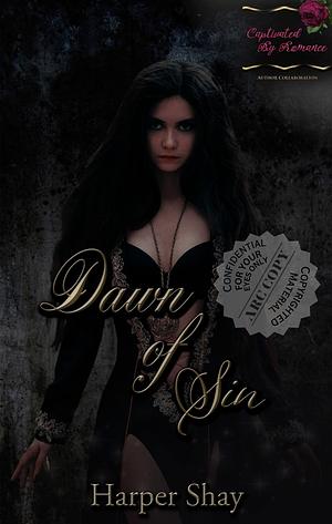 Dawn of Sin by Harper Shay