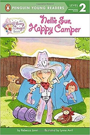 Nellie Sue, Happy Camper by Lynne Avril, Rebecca Janni