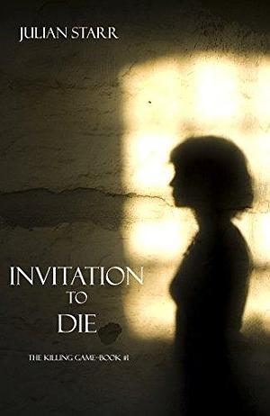 Invitation to Die by Jaden Skye, Jaden Skye, Jaden Skye