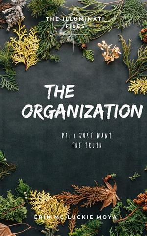 The Organization by Leslie Luckie, Leslie Luckie