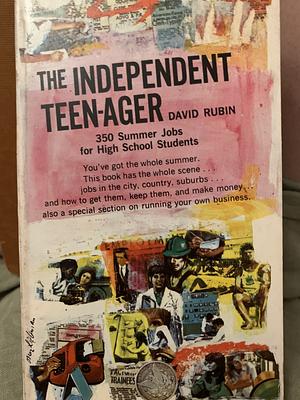 The Independent Teen-ager by David Rubin