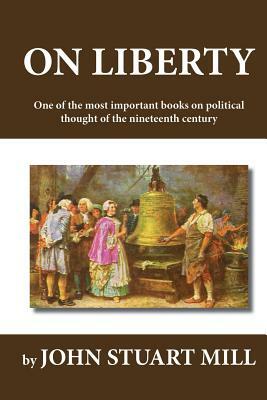 On Liberty by John Stuart Mill