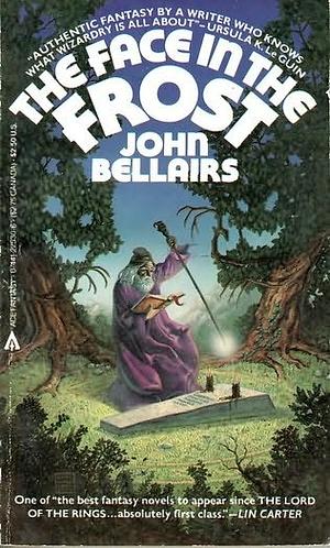 The Face In The Frost by John Bellairs, John Bellairs