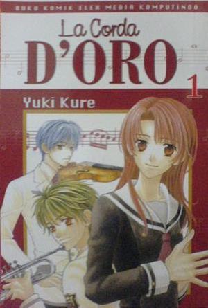 La Corda D'Oro, Buku 1 by Yuki Kure, Yuki Kure