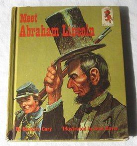 Meet Abraham Lincoln by Barbara Cary