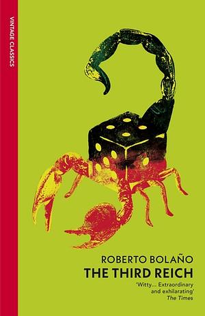 The Third Reich by Roberto Bolaño