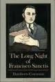 The Long Night Of Francisco Sanctis by Humberto Costantini