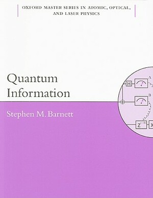 Quantum Information by Stephen Barnett