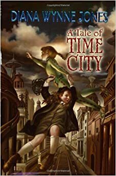 Сказки Города Времени by Diana Wynne Jones, Diana Wynne Jones