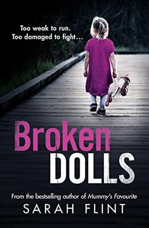 Broken Dolls by Sarah Flint