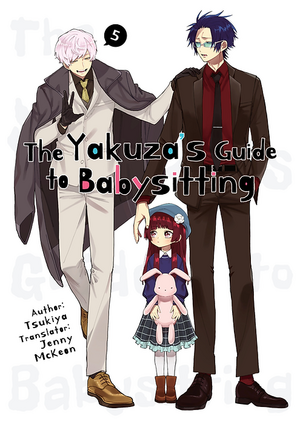 The Yakuza's Guide to Babysitting, Vol. 5 by Tsukiya