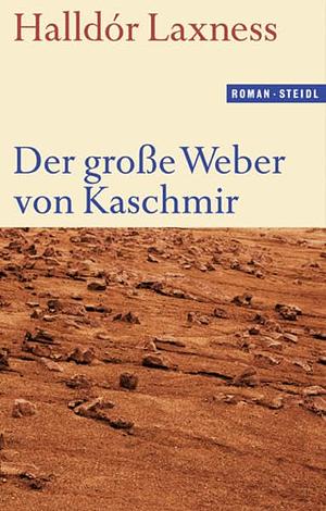 Der große Weber von Kaschmir by Halldór Laxness