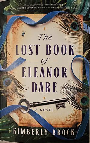 The Lost Book of Eleanor Dare by Kimberly Brock