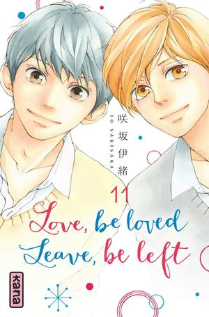 Love, be loved, Leave, be left, Tome 11 by Io Sakisaka